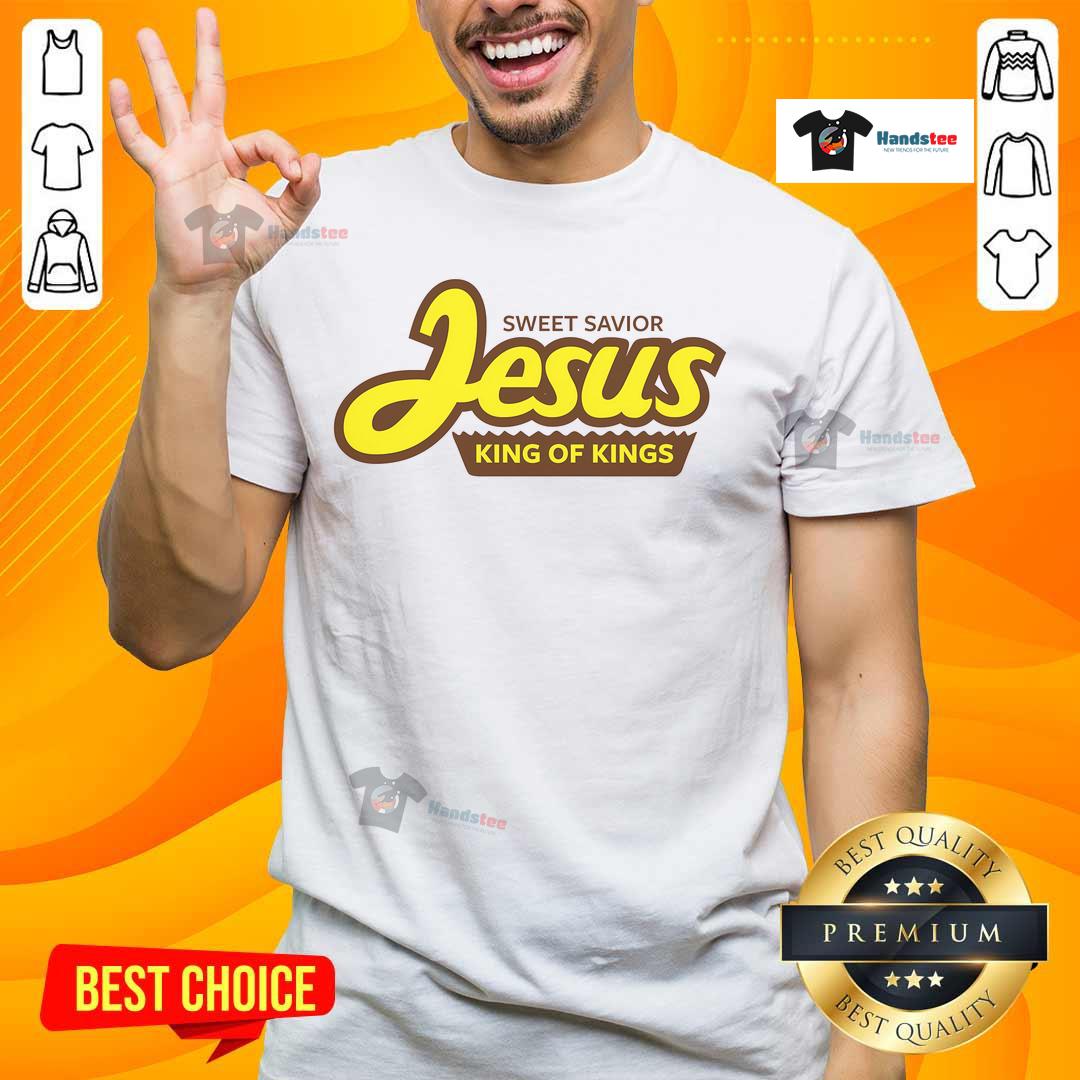 Official Sweet Savior Jesus King Of Kings T Shirt Alt Text: Official Sweet Savior Jesus King Of Kings T-Shirt featuring a vibrant graphic of Jesus and inspirational text.