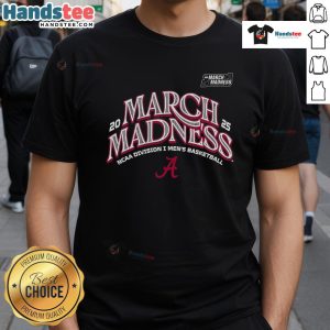 Nice Alabama Men's Basketball 2025 March Madness Bound T-Shirt showcasing team spirit and style for fans.
