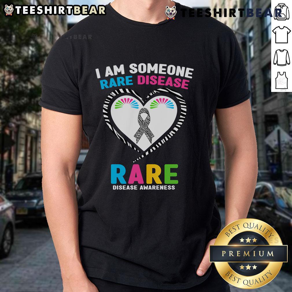 Top I Am Someone Rare Disease Rare Disease Awareness T Shirt Top I Am Someone Rare Disease Awareness T-Shirt featuring bold text promoting rare disease awareness and support.