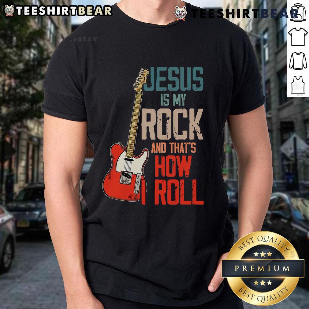 Top Jesus Is My Rock And That Is How I Roll Christian T Shirt Top Jesus Is My Rock And That Is How I Roll Christian T-Shirt featuring a bold design and faith-inspired message.